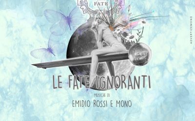 Le Fate Ignoranti